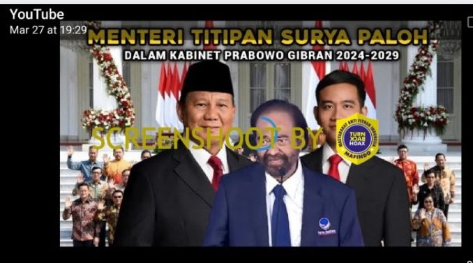 [HOAKS atau FAKTA]: Surya Paloh Titip Nama Menteri ke Prabowo-Gibran