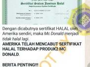 [HOAKS atau FAKTA]: Sertifikat Halal McDonald’s Cs di Seluruh Dunia Dicabut