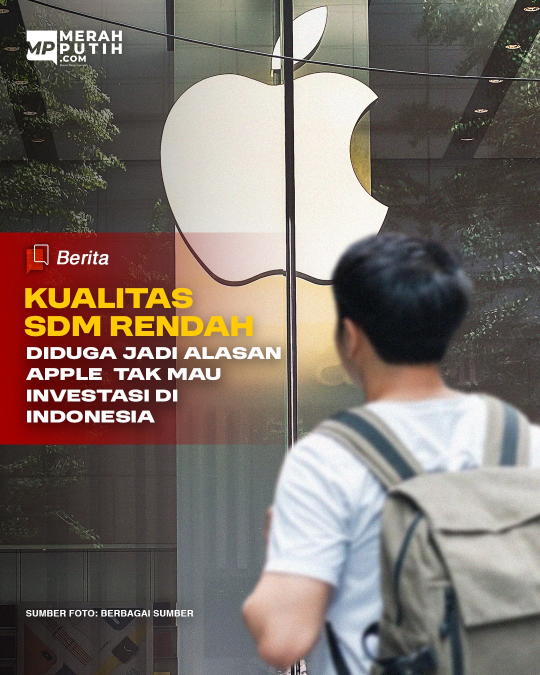 Kualitas SDM Rendah Diduga Jadi Alasan Apple Tak Mau Investasi Di Indonesia