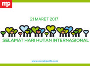 Selamat Hari Hutan Internasional