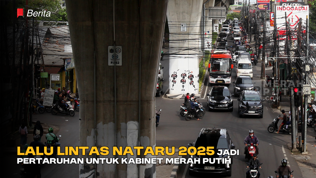 Lalu Lintas Nataru 2025 Jadi Pertaruhan untuk Kabinet Merah Putih