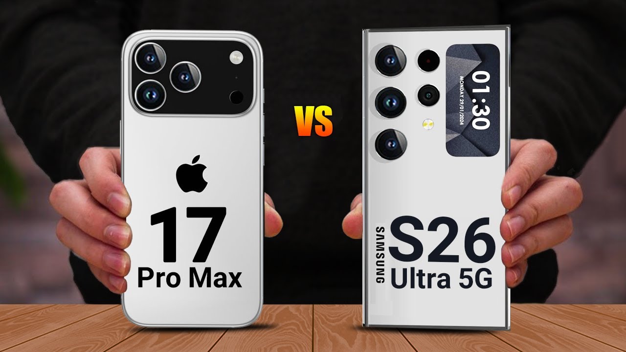 Samsung Galaxy S26 Ultra vs Apple iPhone 17 Pro, Mana Lebih Baik? Intip Perbandingan Lengkapnya