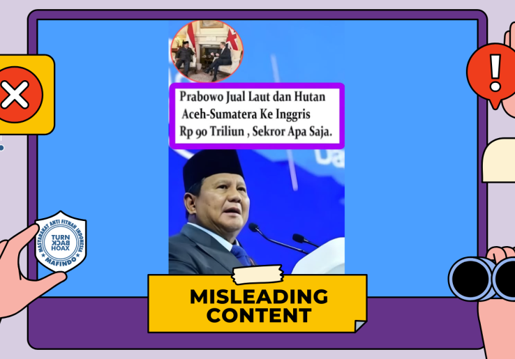 [HOAKS atau FAKTA]: Prabowo Jual Laut dan Hutan di Sumatra ke Inggris Seharga Rp 90 Triliun