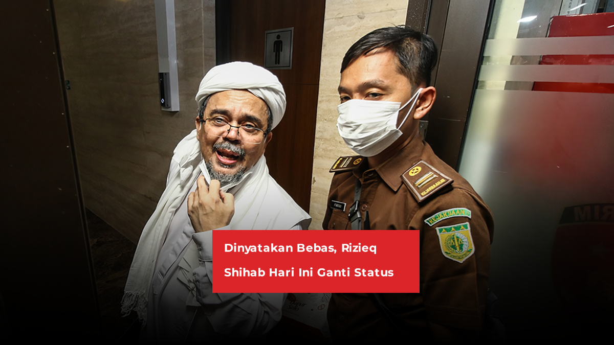 Dinyatakan Bebas, Rizieq Shihab Ganti Status