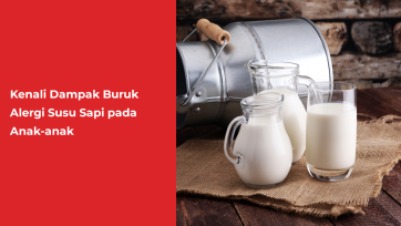 Kenali Dampak Buruk Alergi Susu Sapi pada Anak-anak