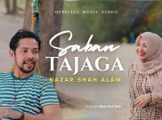 Nazar Shah Alam Hadirkan Single 'Saban Tajaga', Siratkan Pesan tentang Kesetiaan dan Ketulusan Cinta