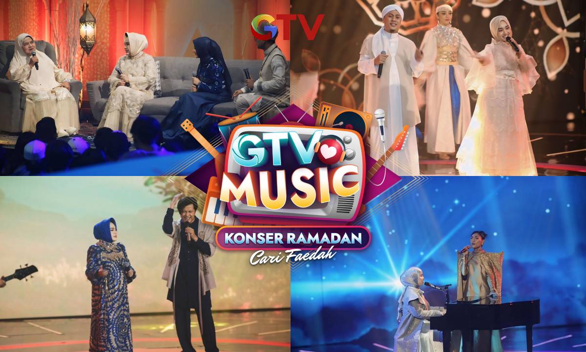 GTV Sukses Gelar Konser Kolaborasi Ramadan Penuh Faedah