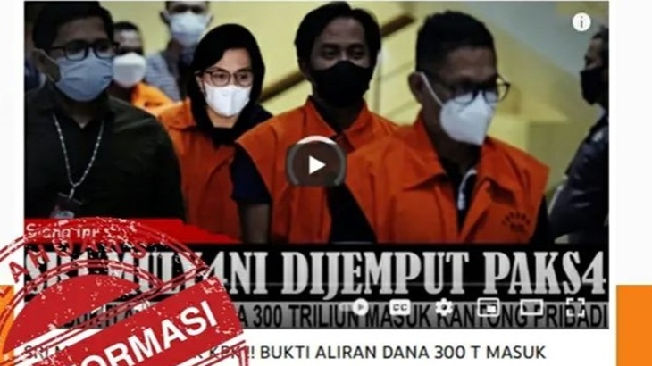 [HOAKS atau FAKTA] Menteri Sri Mulyani Dijemput Paksa KPK