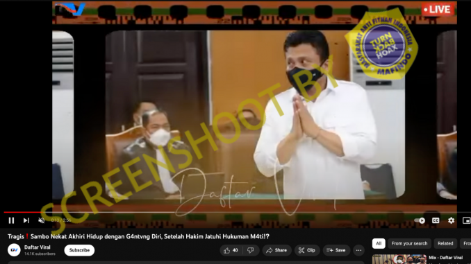 [HOAKS atau FAKTA]: Ferdy Sambo Akhiri Hidupnya di Penjara Usai Divonis Hakim