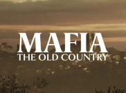 'Mafia: The Old Country' Siap Rilis pada 2025
