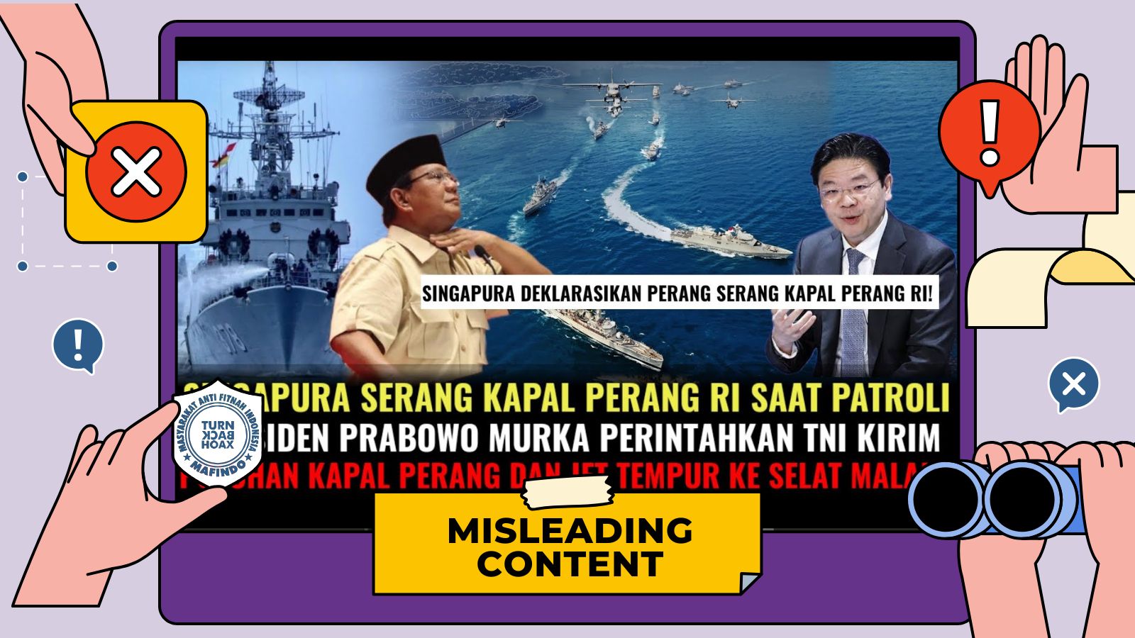 [HOAKS atau FAKTA]: Singapura Serang Kapal Perang RI yang Patroli di Selat Malaka