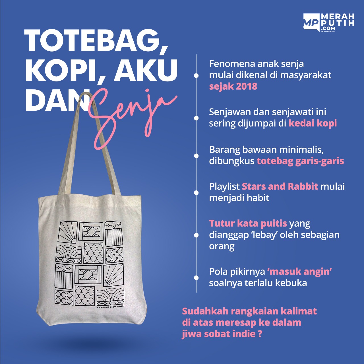 Totebag, Kopi, Aku, dan Senja