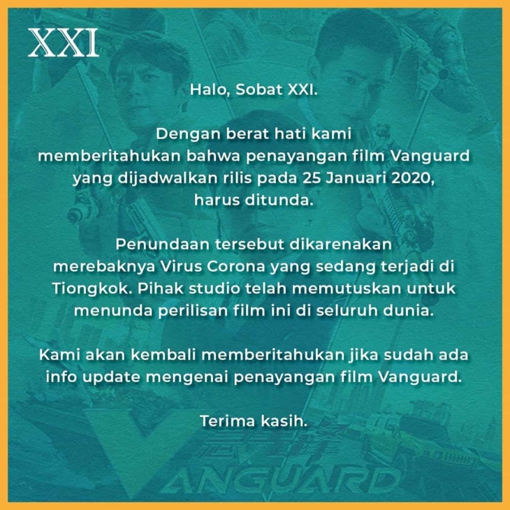 Pernyataan resmi dari cinema 21 terkait mundurnya jadwal tayang film Vanguard (Foto: Instagram/@cinema.21)