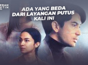 Ada yang Beda dari Layangan Putus Kali Ini
