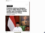 [HOAKS atau FAKTA] : Program Makan Bergizi Gratis Dibatalkan Prabowo, Diganti Pendidikan Gratis Seumur Hidup