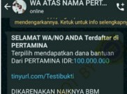 [HOAKS atau FAKTA]: Harga BBM Naik, Pertamina Bagikan Bantuan Rp 100 Juta untuk Berobat dan Bangun Rumah