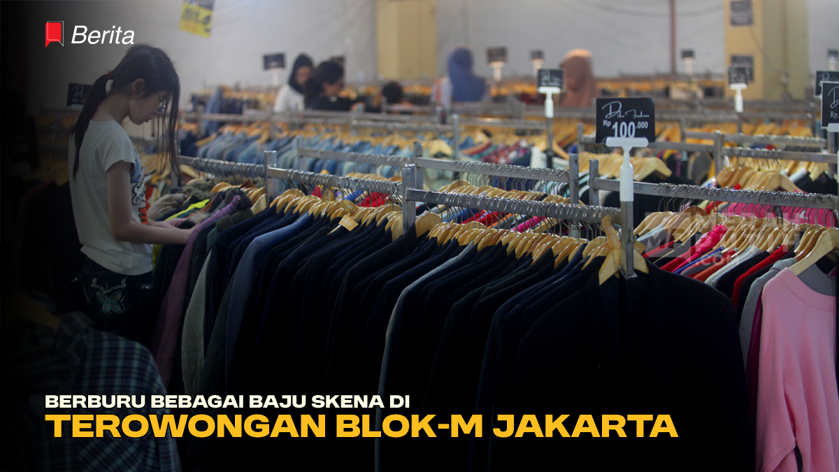 Berburu Bebagai Baju Skena di Terowongan Blok-M Jakarta