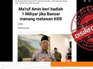 [HOAKS atau FAKTA]: Ma'ruf Amin Bakal Beri 1 Miliar ke Banser Bila Menang Lawan KKB
