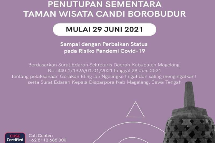 Taman Wisata Candi Borobudur ditutup sementara menyusul penetapan Kabupaten Magelang menjadi zona merah kasus COVID-19. ANTARA/HO - PT TWC