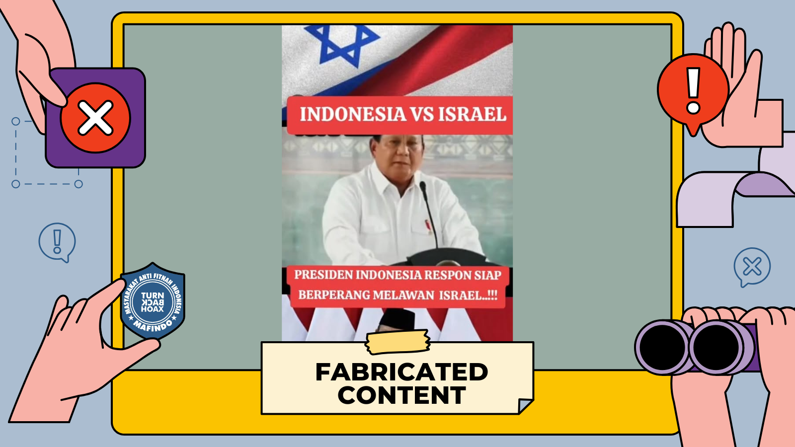 [HOAKS atau FAKTA] : Prabowo Nyatakan Indonesia siap Berperang Melawan Israel 
