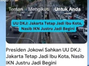 [HOAKS atau FAKTA] : IKN Batal Jadi Ibu Kota Negara