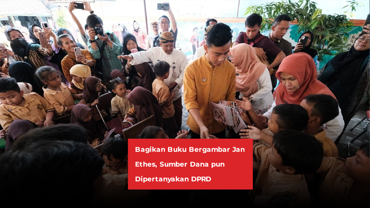Bagikan Buku Bergambar Jan Ethes, Sumber Dana pun Dipertanyakan DPRD