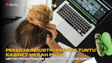 Pekerja Industri Kreatif Tuntut Kabinet Merah Putih untuk Prioritaskan Perbaikan Kondisi Kerja