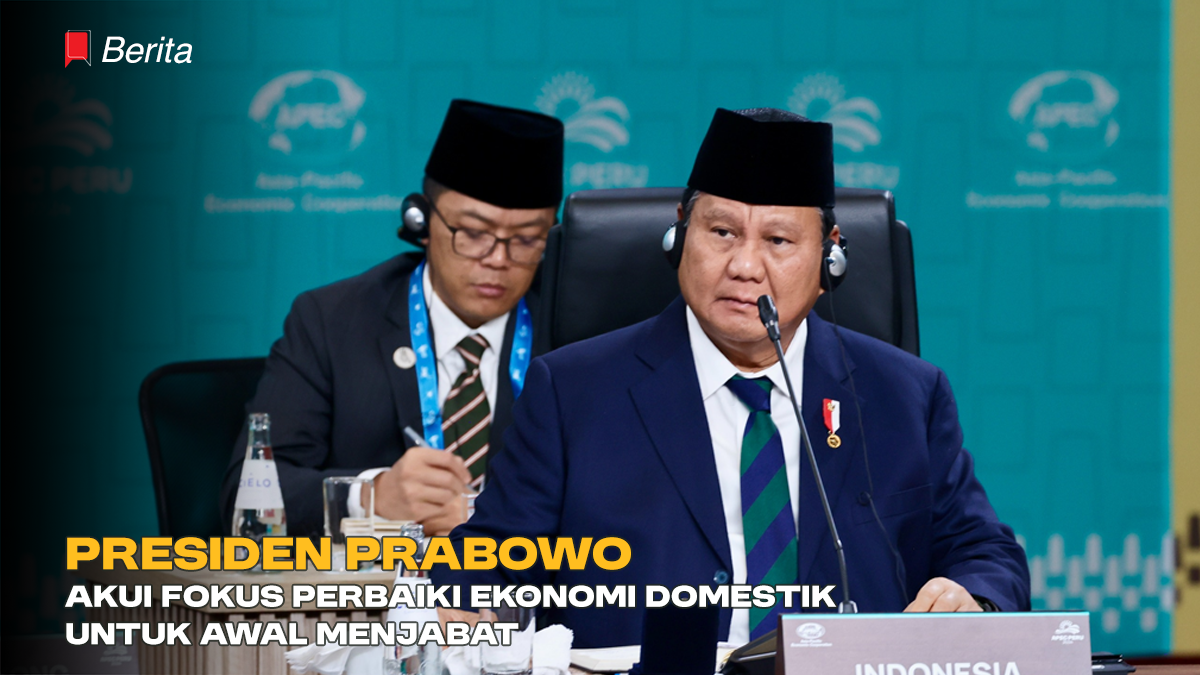 Presiden Prabowo Akui Fokus Perbaiki Ekonomi Domestik untuk Awal Menjabat