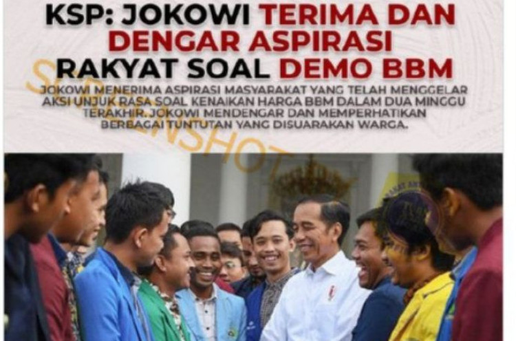 [HOAKS atau FAKTA]: Foto Bareng Mahasiswa, Jokowi Terima Aspirasi Soal Demo BBM