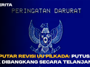 Seputar Revisi UU Pilkada: Putusan MK Dibangkang Secara Telanjang