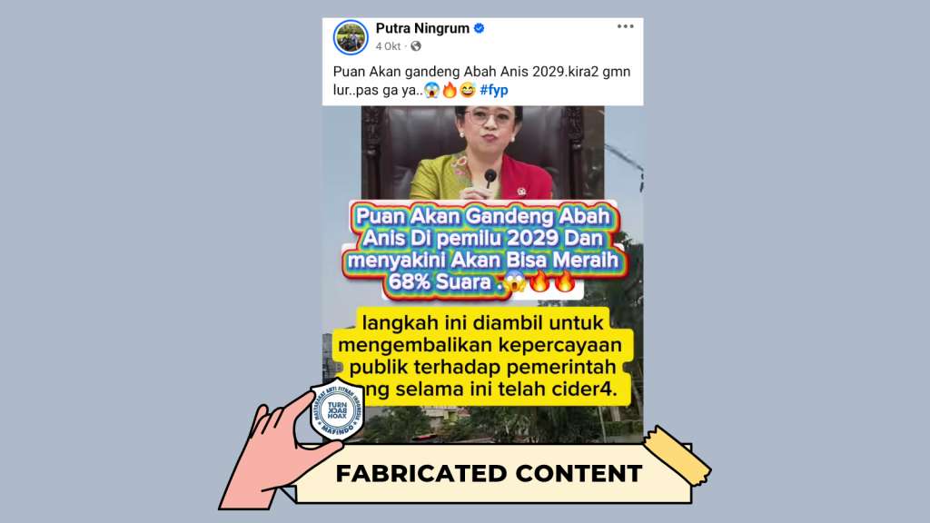 [HOAKS atau FAKTA]: Puan Maharani Gandeng Anies Baswedan di Pilpres 2029, Pede Bisa Raih 68 Persen Suara