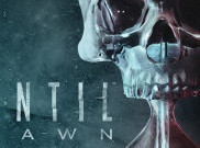 Film 'Until Dawn' dari Sony, Adaptasi Horor Game ke Layar Lebar
