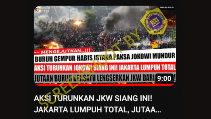 [HOAKS atau FAKTA]: Jutaan Buruh Lengserkan Jokowi dari Istana