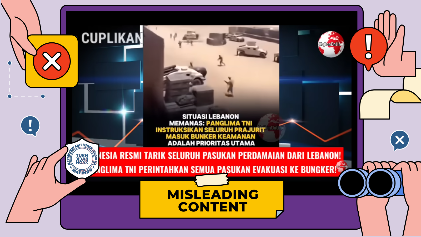 [HOAKS atau FAKTA]: Indonesia Tarik Seluruh Pasukan Perdamaian TNI di Lebanon