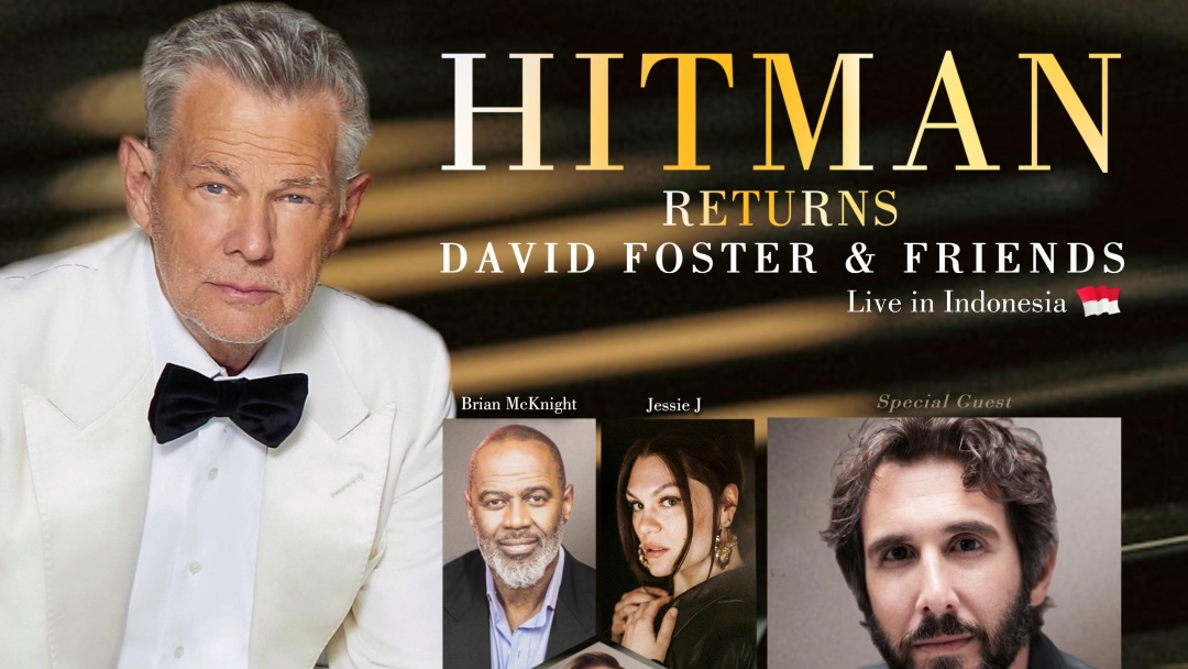 David Foster, Jessie J, Brian Knight, hingga Katharine McPhee Siap Gelar Konser di Indonesia