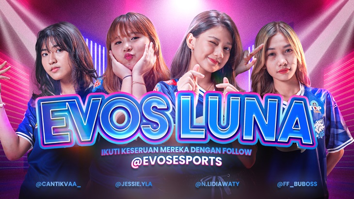 EVOS Luna Siap Ramaikan Industri Esports