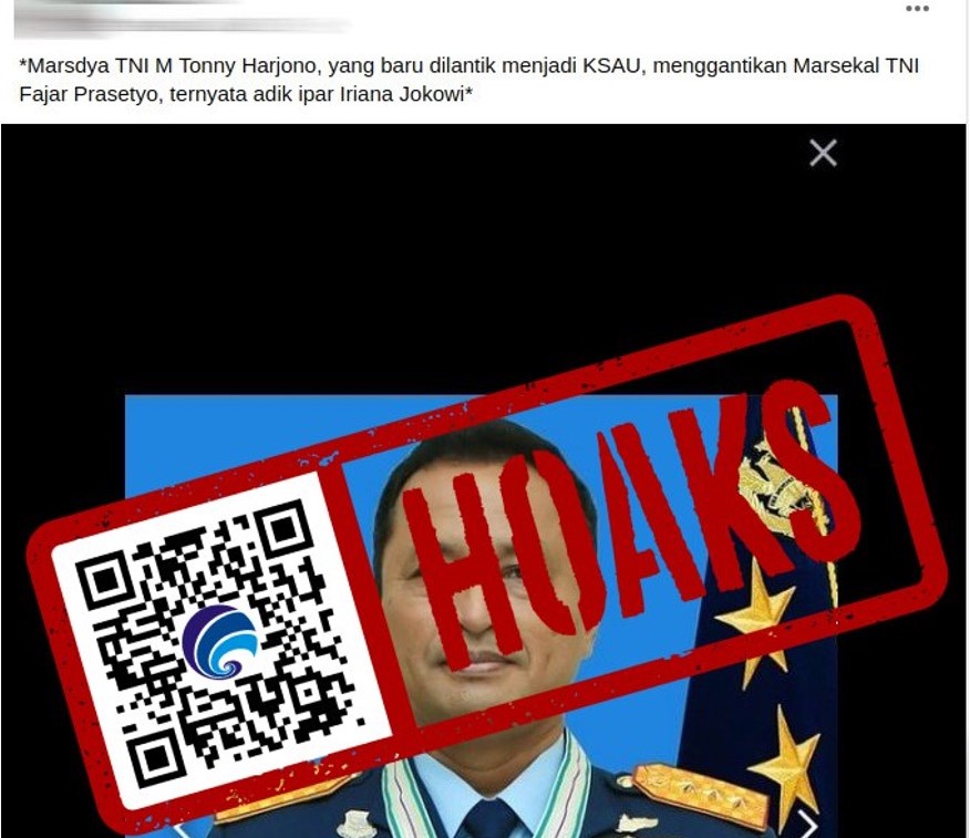 [HOAKS atau FAKTA]: Calon KSAU Marsdya Tonny Harjono Adik Ipar Iriana Jokowi
