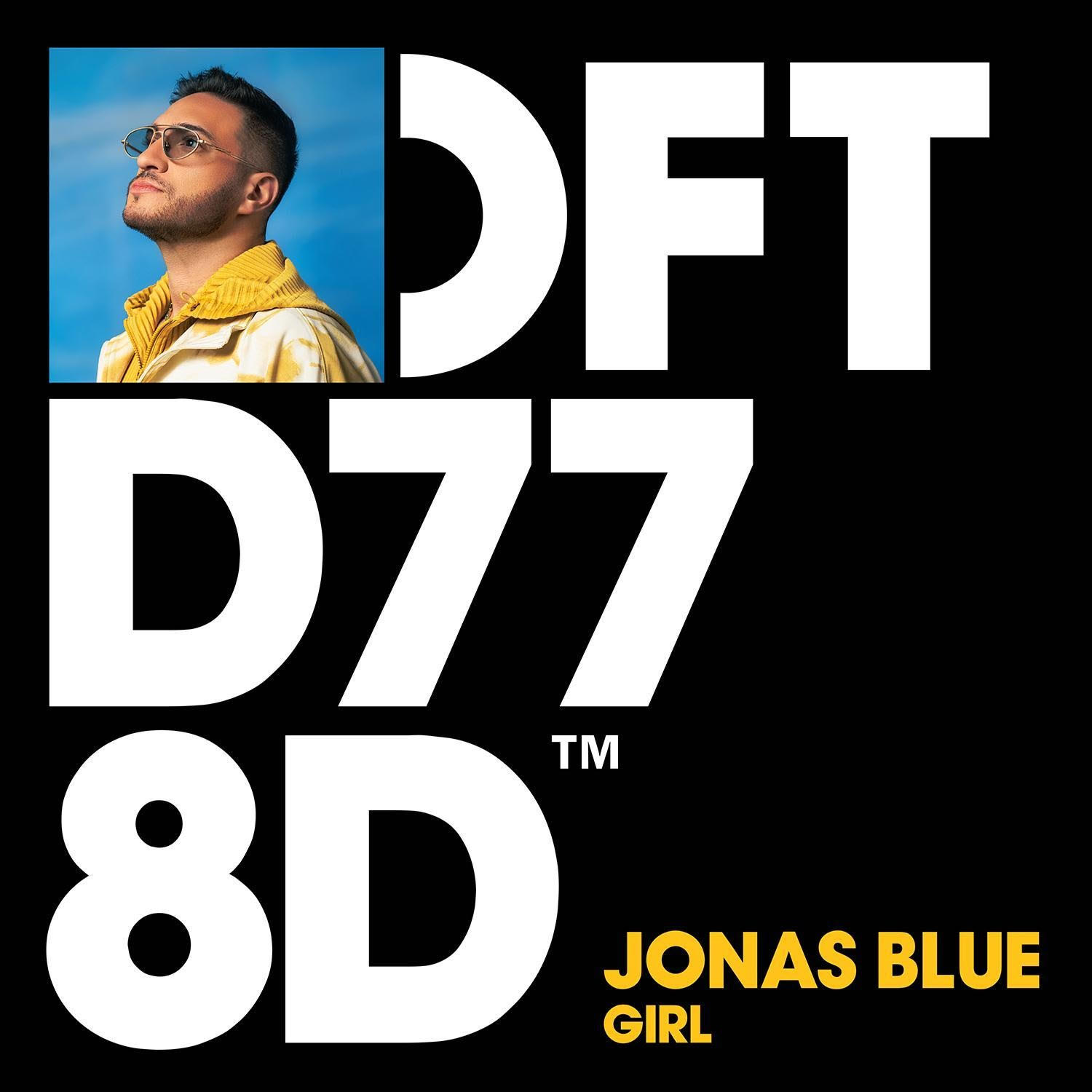 Jonas Blue Rilis “Girl”, Penerus Sukses “Edge Of Desire”