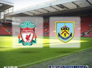 Fakta Menarik Jelang Pertandingan Liverpool Vs Burnley FC