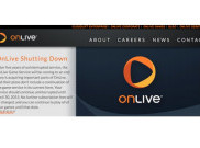 OnLive Tutup Setelah Dibeli Sony