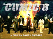 Film Comic 8 Tak akan Dipasarkan di Pasar Internasional