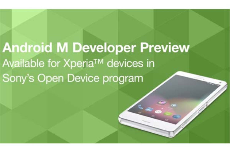 Sony Perkenalkan Android M Developer