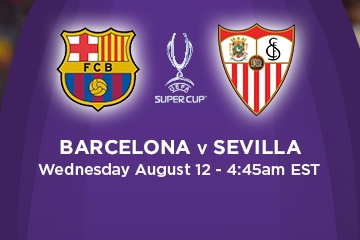 Preview Piala Super Eropa: Barcelona Vs Sevilla