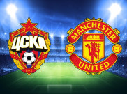 Data dan Fakta Menarik Jelang CSKA Moscow vs Manchester United