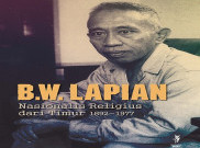 Bernard Wilhem Lapian Wartawan Pertama Yang Dianugerahi Gelar Pahlawan