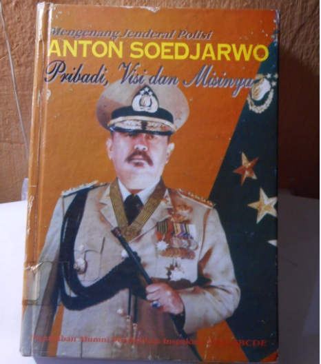 Anton Soedjarwo, Pasukan Brimob yang Jadi Kapolri