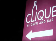 Tarik Pengunjung, Clique Kitchen and Bar Berbenah