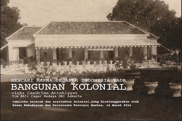 Membedakan Masa dan Gaya Bangunan Era Kolonial di Tanah Air