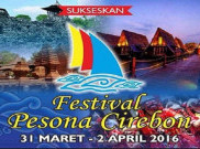 Festival Pesona Cirebon 2016 Resmi Digelar