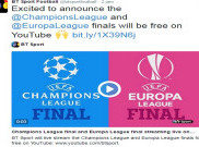 Asyik, Laga Final Liga Champions dan Liga Europa Disiarkan Lewat Youtube